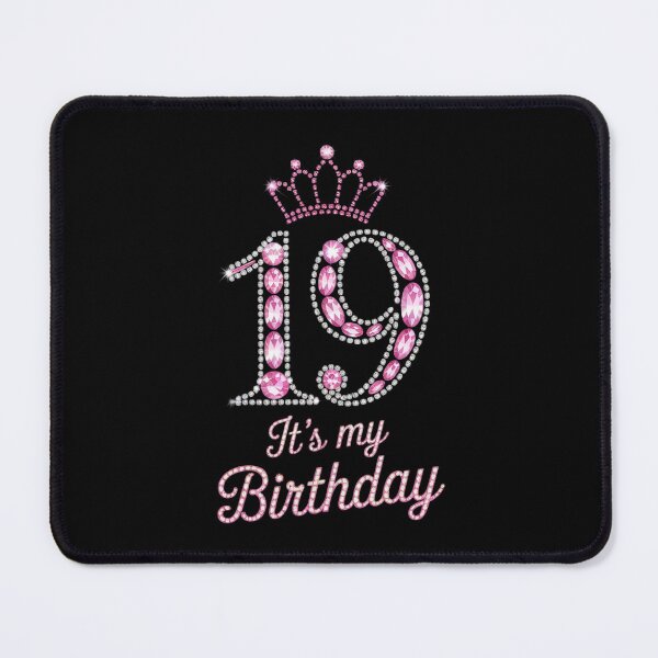Item preview, 19 It's My Birthday 19th Birthday 19 Years Old Bday  designed and sold by GGrizeldaRivas.