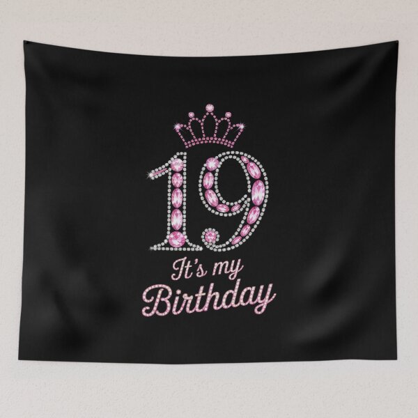 Item preview, 19 It's My Birthday 19th Birthday 19 Years Old Bday  designed and sold by GGrizeldaRivas.