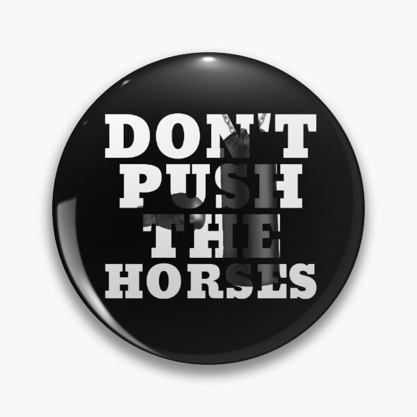 Item preview, Don't Push the Horses – Motivational Boxing Tee designed and sold by SVALANART.
