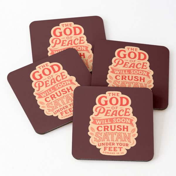 Item preview, Romans 16:20 The God Of Peace Will Soon Crush Satan Under Your Feet designed and sold by plushism.