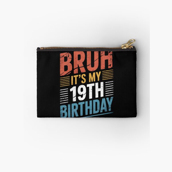 Item preview, 19 Years Old Men Women 2006 Bruh Its My 19th Birthday  designed and sold by GGrizeldaRivas.