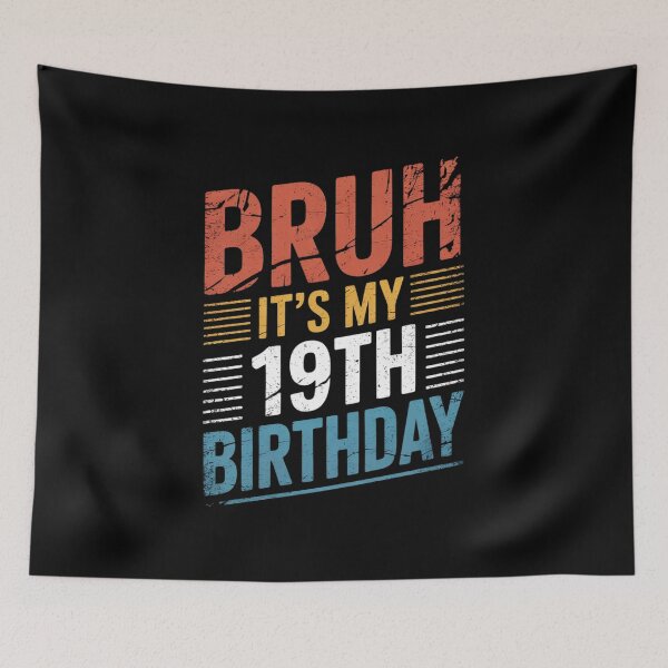 Item preview, 19 Years Old Men Women 2006 Bruh Its My 19th Birthday  designed and sold by GGrizeldaRivas.