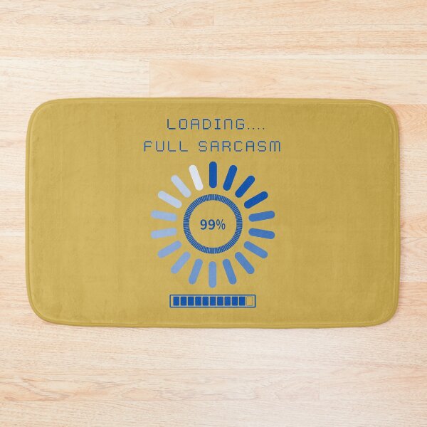 Item preview, Loading....full sarcasm 99% designed and sold by Chachipiluly.