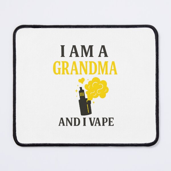 Item preview, I Am A Grandma And I Vape – Funny Vape Grandma Design designed and sold by House of Taste Vape Designs.
