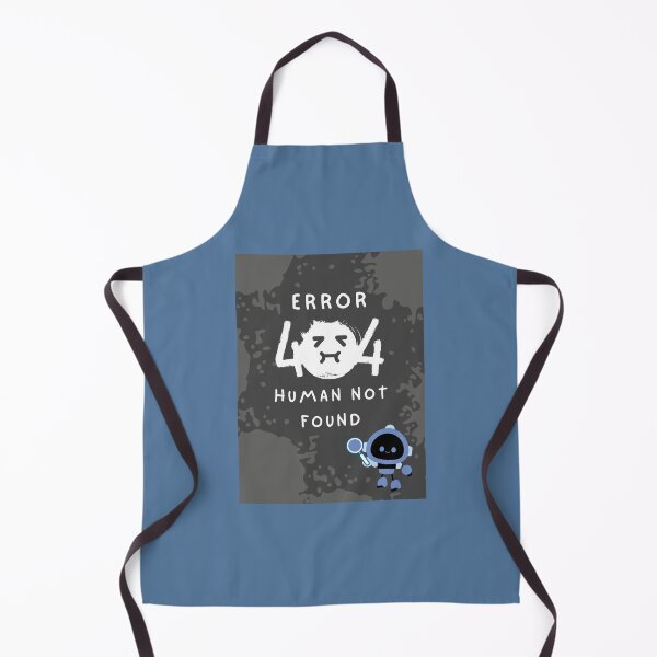 Item preview, Error 404 "Human not found" designed and sold by Chachipiluly.