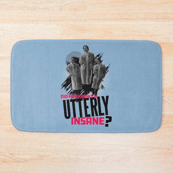 Item preview, Did you Know I'm Utterly Insane? designed and sold by Meta Cortex.