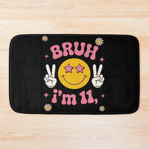 Item preview, Groovy 11th Birthday Girls Boys 11 Years Old Bruh I'm 11 5  designed and sold by MathisBellanger.