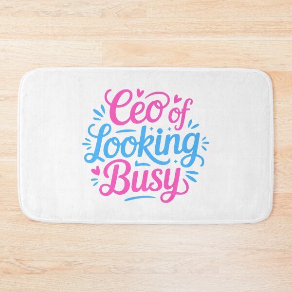 Item preview, CEO Of Looking Busy! Pink Corporate Girlie designed and sold by PMCreative.