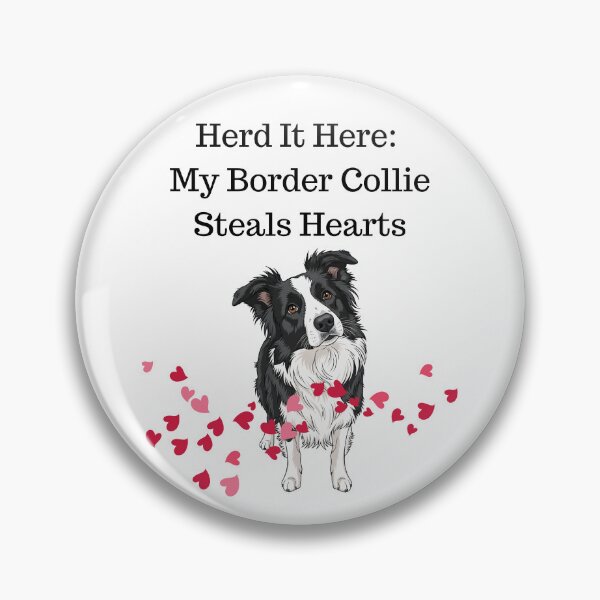 Item preview, herd it here my Border Collie steals hearts Border Collie lover  designed and sold by ClickATee Store .