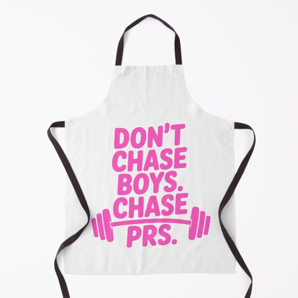 Item preview, Don't Chase Boys Chase Prs! Pink Gym Girl designed and sold by PMCreative.