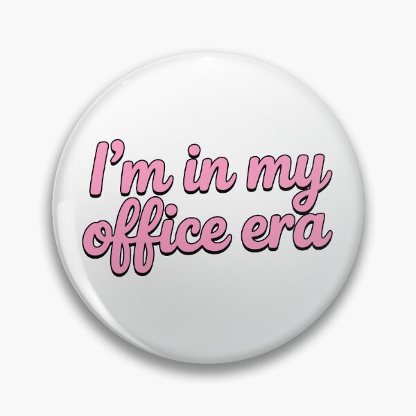 Item preview, I'm in My Office Era! Pink Working girl designed and sold by PMCreative.