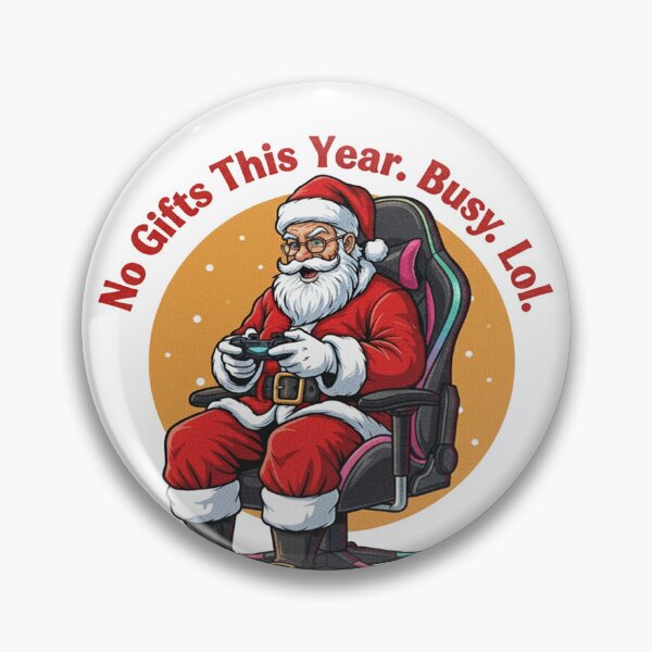 Item preview,  Gamer Santa – No Gifts Busy Christmas  designed and sold by FelixnRobinus.