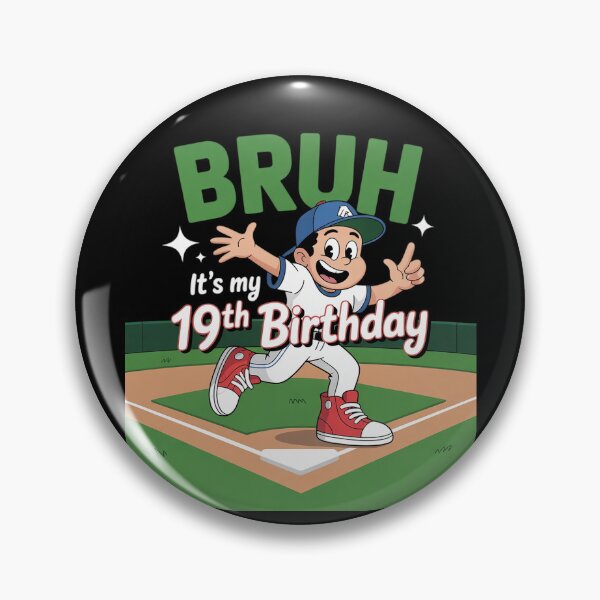 Item preview, Bruh It's My 19th Birthday Baseball Party 19 Year Old Bday  designed and sold by NeomiStoreSS.