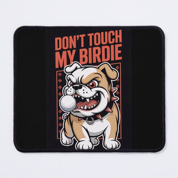 Item preview, Don't touch my birdie designed and sold by MKV Design.