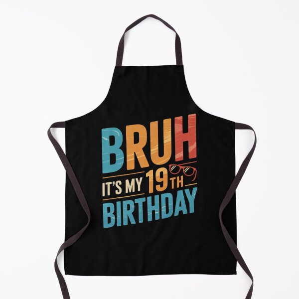 Item preview, Bruh It's My 19th Birthday 19 Year Old Bday Part designed and sold by NeomiStoreSS.