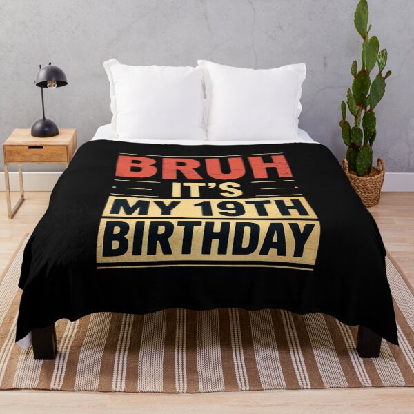 Item preview, Bruh It's My 19th Birthday 19 Years Old Birthday Party  designed and sold by NeomiStoreSS.
