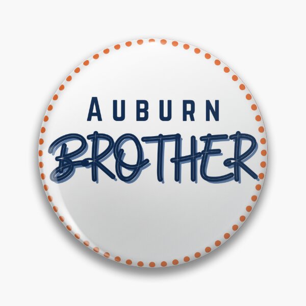 Item preview, Auburn Brother Football Gameday Pin Button designed and sold by Kickoff Buttons.