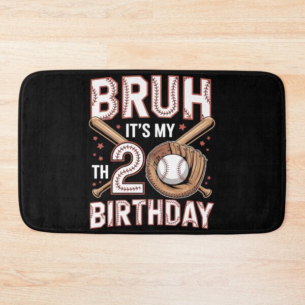 Item preview, Bruh It's My 20th Birthday Baseball Player 20 Year Old  designed and sold by NeomiStoreSS.