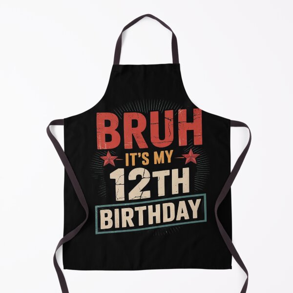 Item preview, 12 Years Old Birthday Boy Bruh It's My 12th Twelfth Birthday 1 designed and sold by ClassicAnthony.