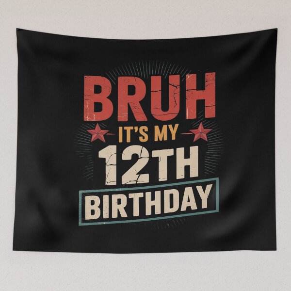 Item preview, 12 Years Old Birthday Boy Bruh It's My 12th Twelfth Birthday 1  designed and sold by ClassicAnthony.
