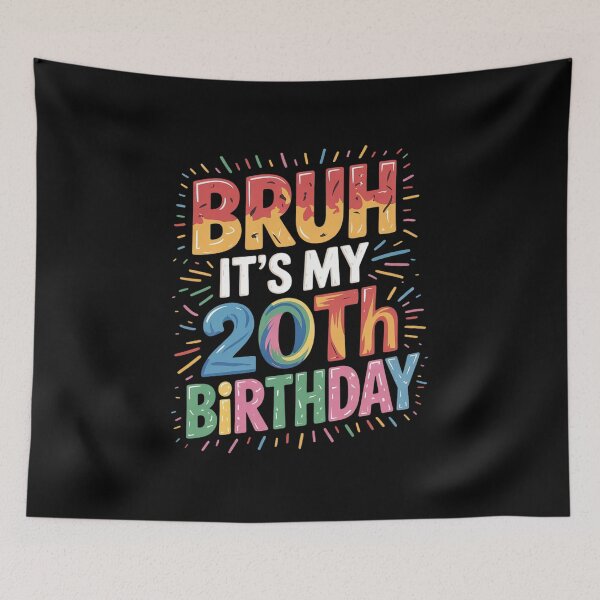 Item preview, Bruh It's My 20th Birthday Party Kids Toddler Women Men Gag  designed and sold by NeomiStoreSS.
