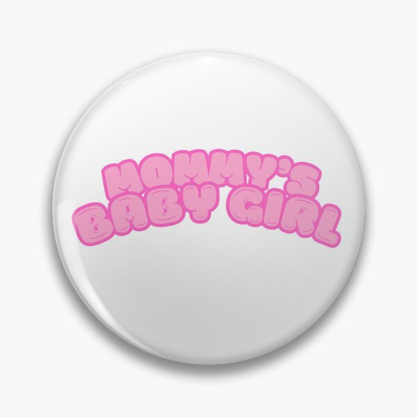 Item preview, Pink Mommy's Baby Girl designed and sold by Darkest Domain.