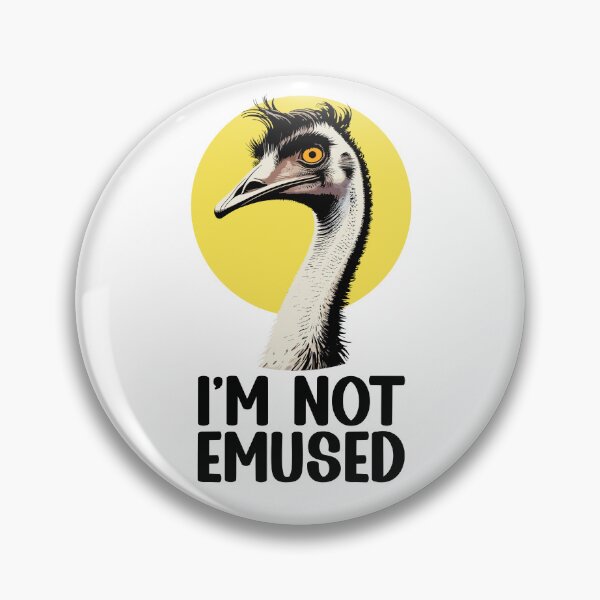 Item preview, I'm Not Emused. Version 3 designed and sold by ArthousePromos.