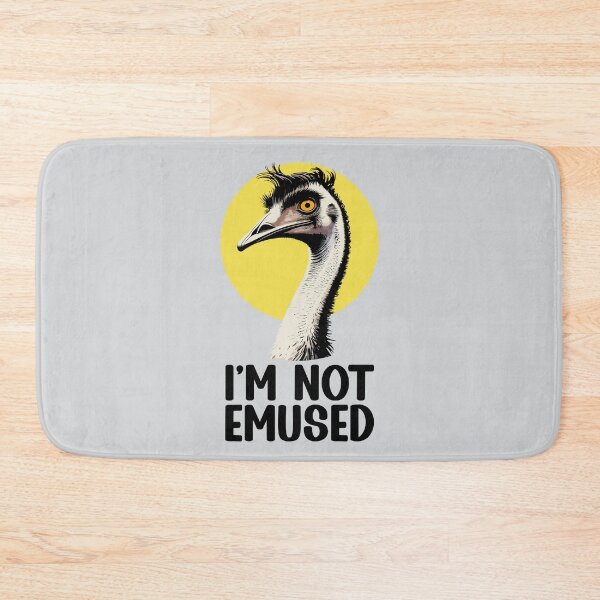 Item preview, I'm Not Emused. Version 3 designed and sold by ArthousePromos.