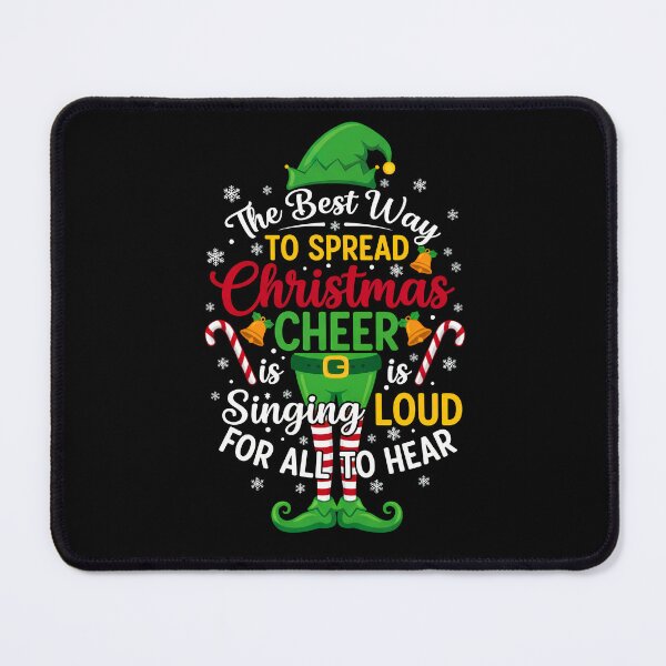 Item preview, Spread Christmas Cheer Singing Loud Elf Quote designed and sold by VividDripCo.