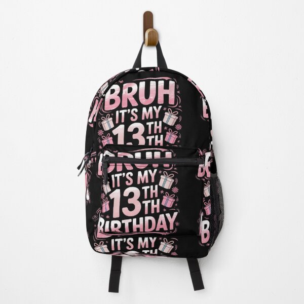 Item preview, 13 Year Old Bruh Its My 13th Birthday Bday Teenager Girls designed and sold by ClassicAnthony.