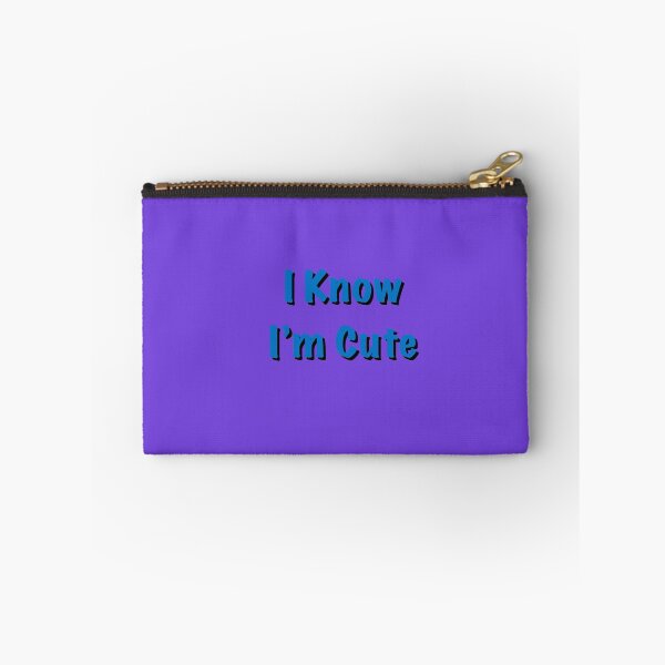Item preview, I know I’m Cute designed and sold by HuiCreations.