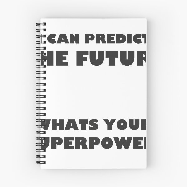 Item preview, I Can Predict The Future designed and sold by HiddenStar02.