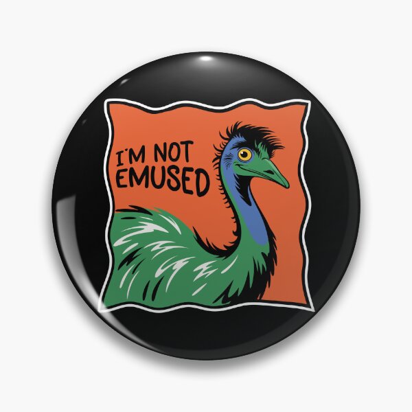 Item preview, I'm Not Emused. Version 4 designed and sold by ArthousePromos.