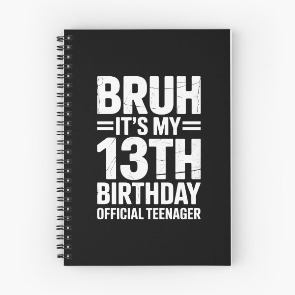 Item preview, 13 Year Old Official Teenager Bruh It's My 13th Birthday  designed and sold by ClassicAnthony.