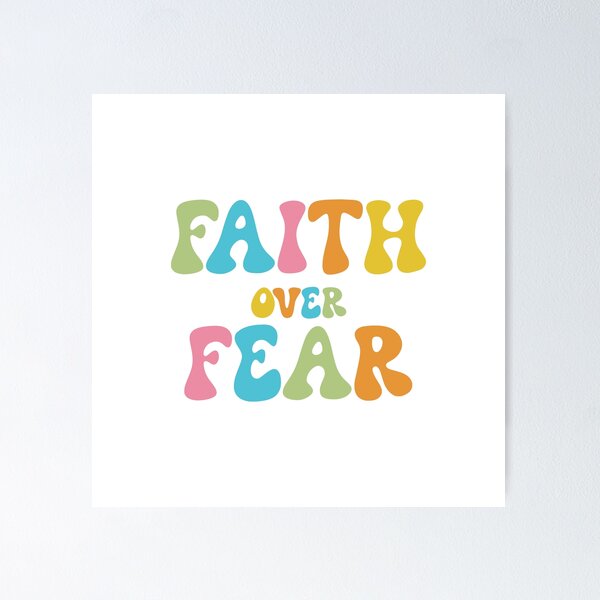 Item preview, Faith over Fear designed and sold by goal-getter.