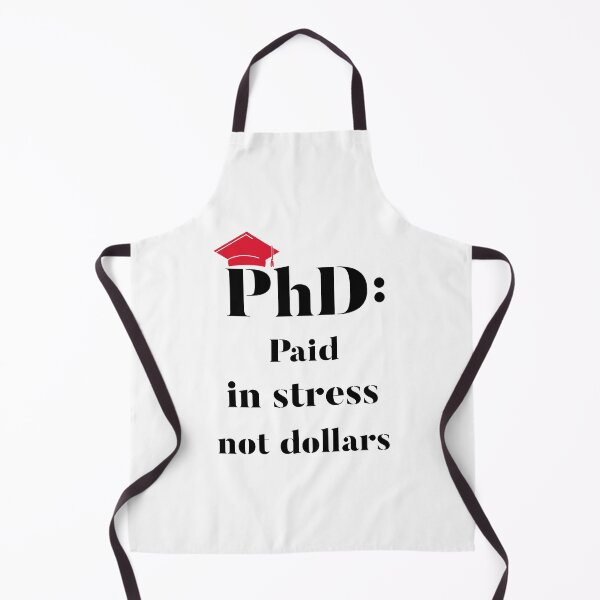 Item preview, PhD: Paid in stress not dollars designed and sold by SunshinMornings.