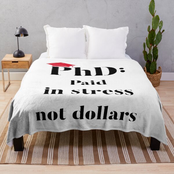 Item preview, PhD: Paid in stress not dollars designed and sold by SunshinMornings.