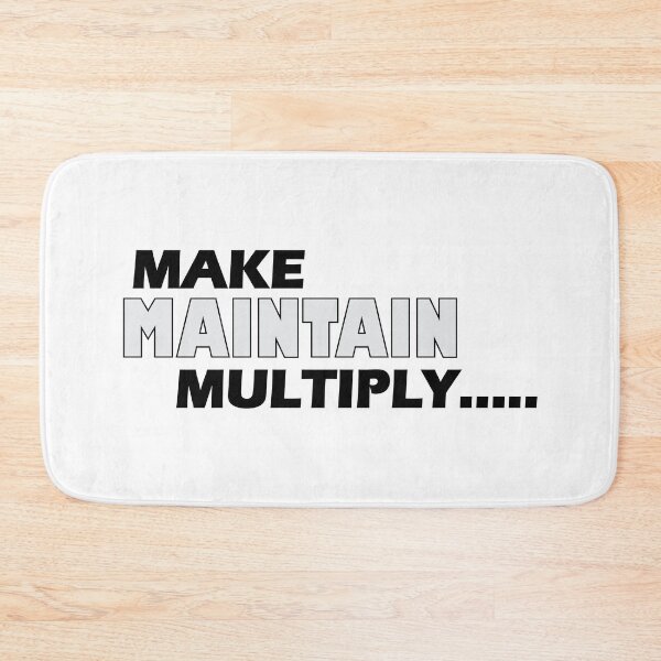 Item preview, Make Maintain Multiply designed and sold by Positive Mindzet!.