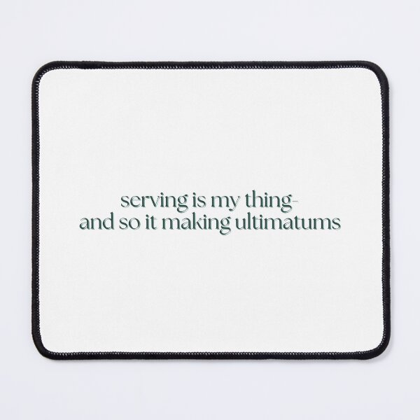 Item preview, serving is my thing- and so it making ultimatums - katie maloney, vanderpump rules designed and sold by madebysam :).