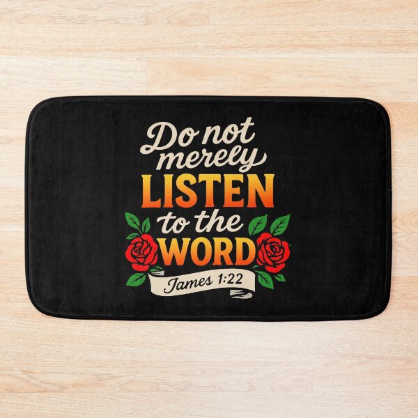 Item preview, James 1:22 Do Not Merely Listen To The Word designed and sold by plushism.