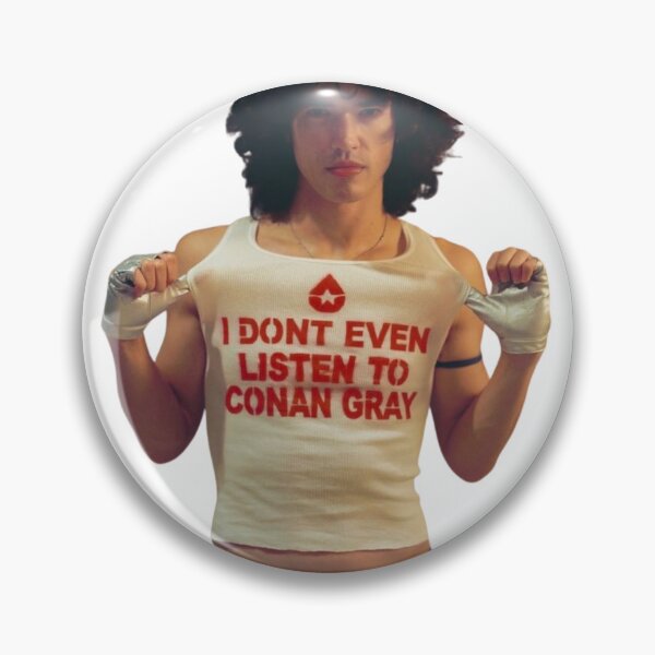 Item preview, I don't listen to Conan Gray designed and sold by chickensoupshop.