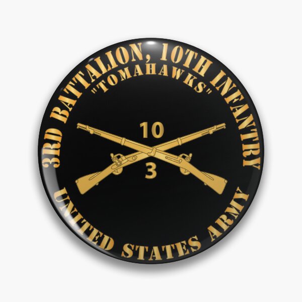 Item preview, Army - 3rd Battalion, 10th Infantry Regiment Branch - Tomahawks - US Army X 300 designed and sold by Military Insignia Products.