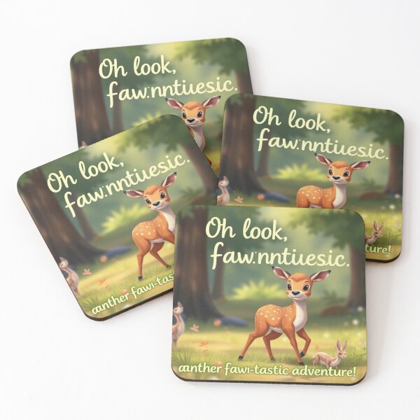 Item preview, Oh look, another fawn-tastic adventure designed and sold by SSMC DREAM DESIGN.