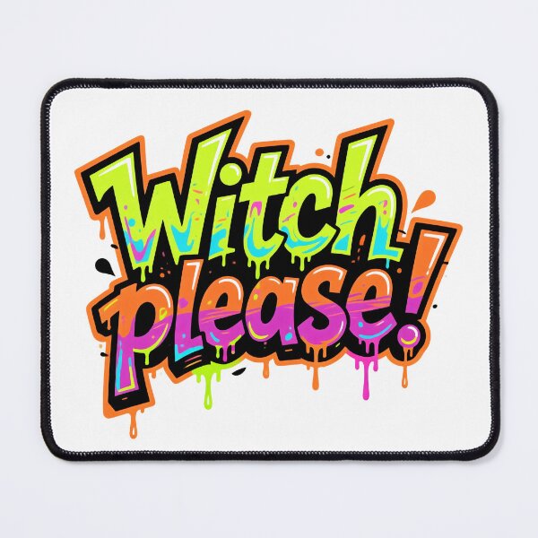 Item preview, Colorful “Witch Please” text with paint drops designed and sold by ArtCreator2023.
