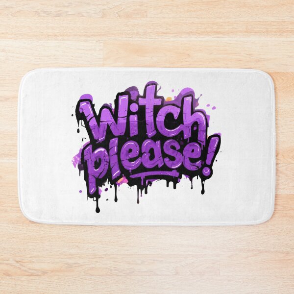 Item preview, Copy of colorful “Witch Please” text with paint drops designed and sold by ArtCreator2023.