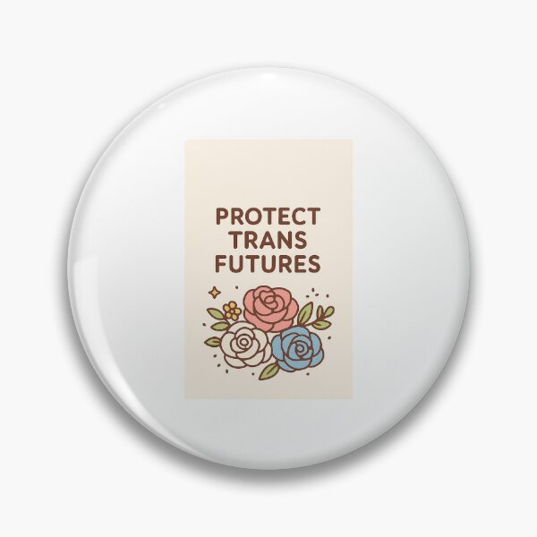 Item preview, Protect Trans Futures – Floral Trans Pride Design designed and sold by ConnorMiles334.