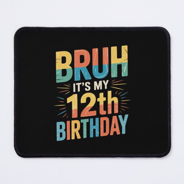 Item preview, Bruh I'm 12 Bruh It's my 12th Birthday Boy Party  designed and sold by BeetleMalon.