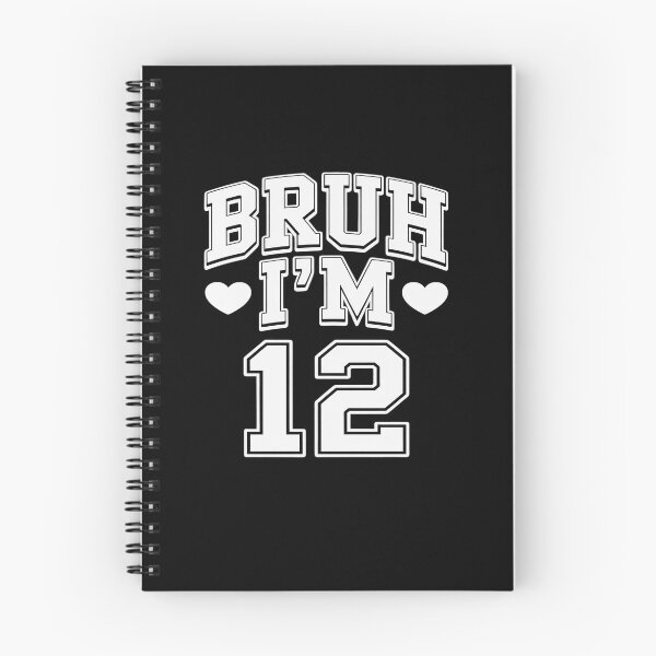 Item preview, Bruh I'm 12 It's My 12th Birthday 12 Year Old Birthday  designed and sold by BeetleMalon.