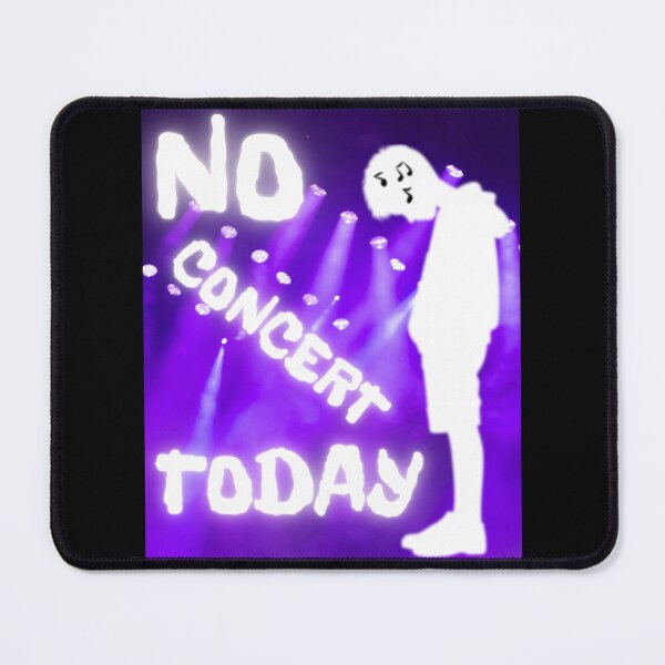 Item preview, No Concert Today designed and sold by MENart Design.