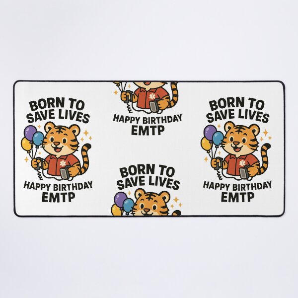 Item preview, Born to Save Lives EMT Tiger – Cute Happy Birthday Paramedic Design designed and sold by ClinicalHubs.